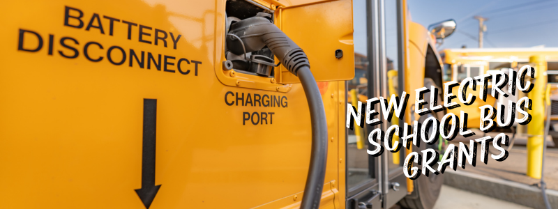 New Electric School Bus Grants